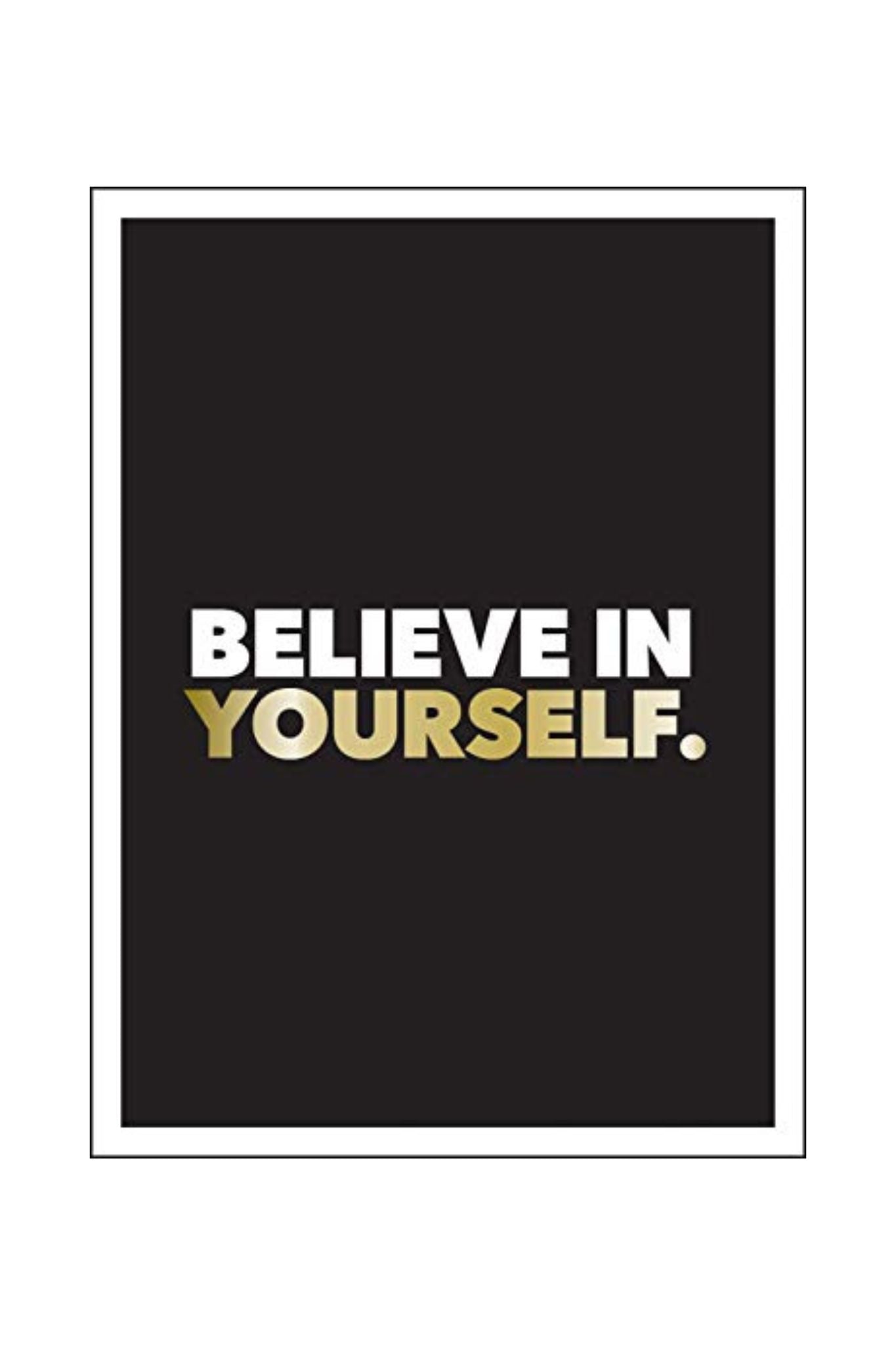 Believe In Yourself Book